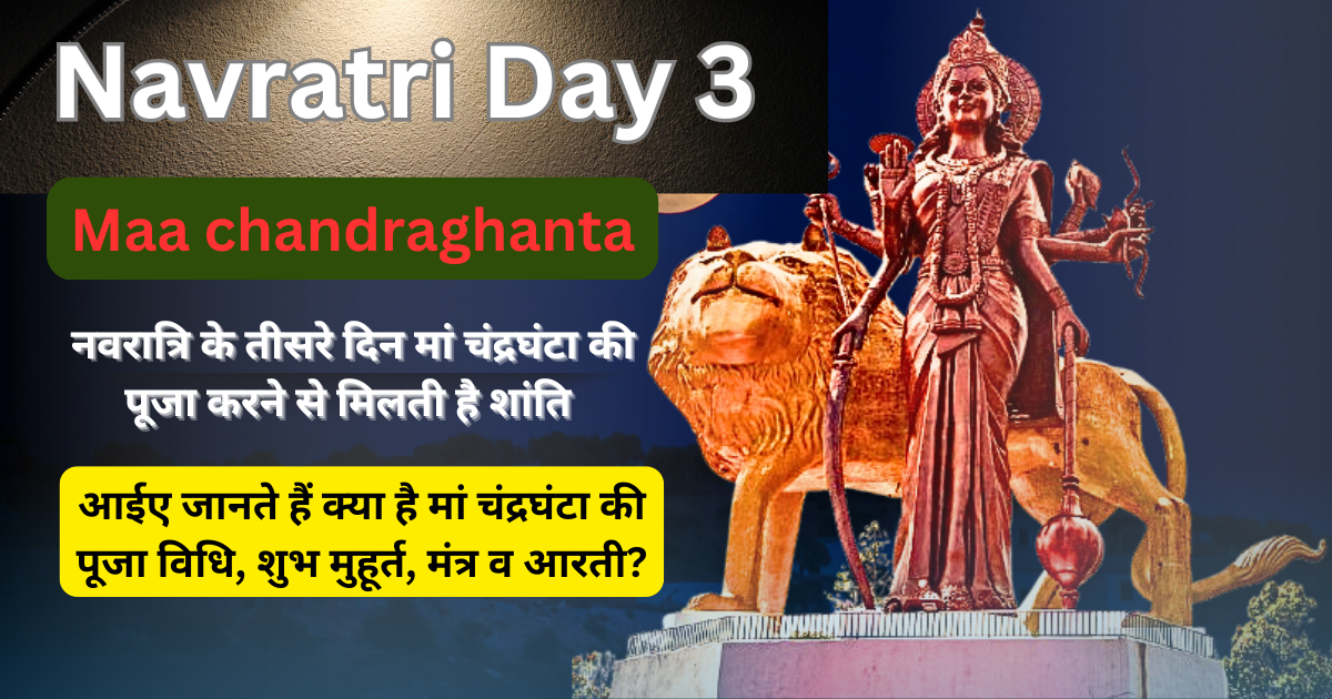 Navratri Day 3 Maa Chandraghanta